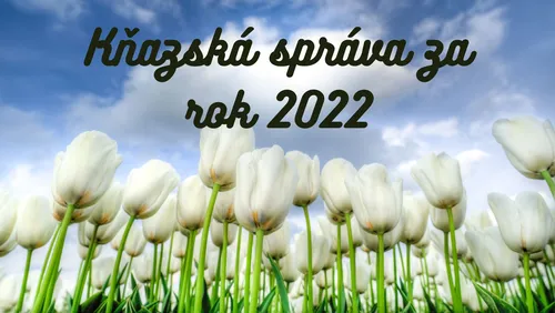 Kňazská správa za rok 2022